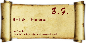 Briski Ferenc névjegykártya